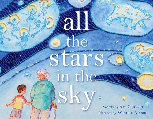 Book:  all the stars in the sky by Art Coulson; art by Winona Nelson