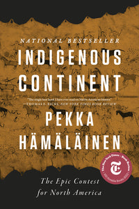 Book:  Indigenous Continent by Pekka Hamalainen