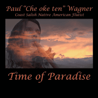 Load image into Gallery viewer, CDs:  Paul "Che oke'ten" Wagner