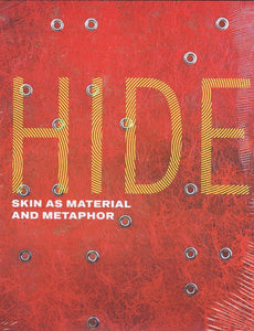 Book: HIDE: Skin as Material & Metaphor