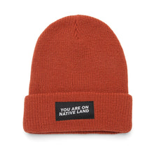 Load image into Gallery viewer, Beanie/Tuque:  You Are On Native Land Ribbed