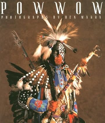 Book:  POWWOW - Images Along the Road, Ben & Linda Marra