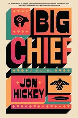 Book:  BIG CHIEF by Jon Hickey