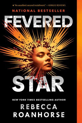 Book:  FEVERED STAR by Rebecca Roanhorse