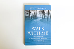 Walk With Me by Janette Conger