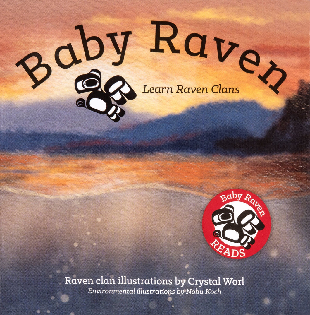 Sealaska Heritage Board Book:   Baby Raven Series